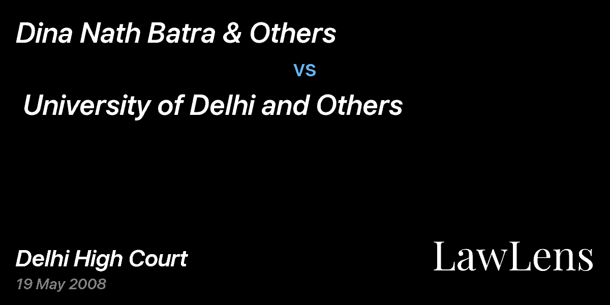 Preview image for Dina Nath Batra & Others vs. University of Delhi and Others