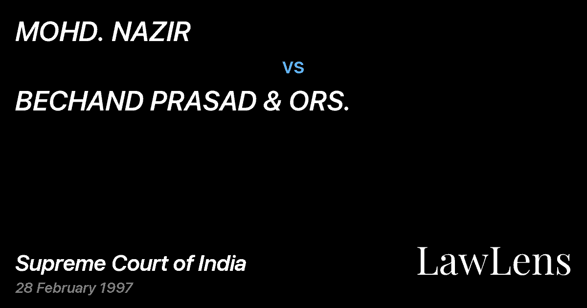 Preview image for MOHD. NAZIR vs. BECHAND PRASAD & ORS.
