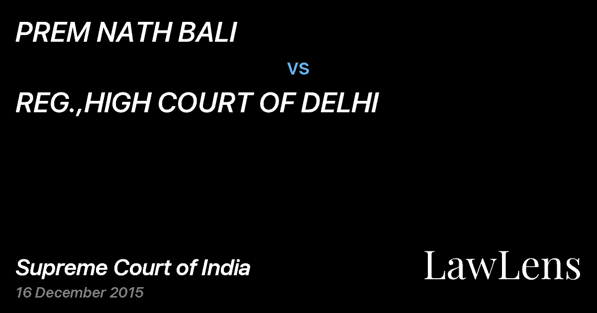 Preview image for PREM NATH BALI vs. REG.,HIGH COURT OF DELHI