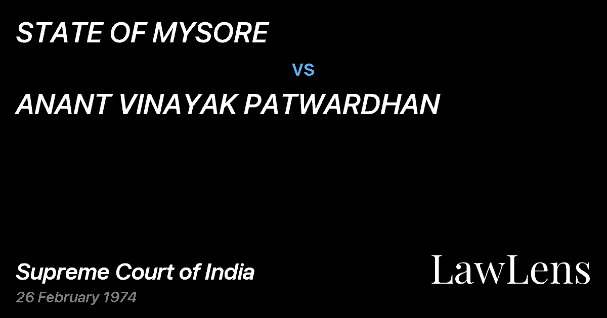 Preview image for STATE OF MYSORE vs. ANANT VINAYAK PATWARDHAN