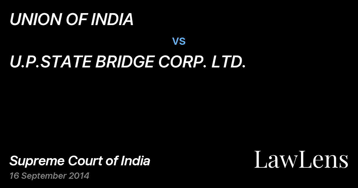 Preview image for UNION OF INDIA vs. U.P.STATE BRIDGE CORP. LTD.