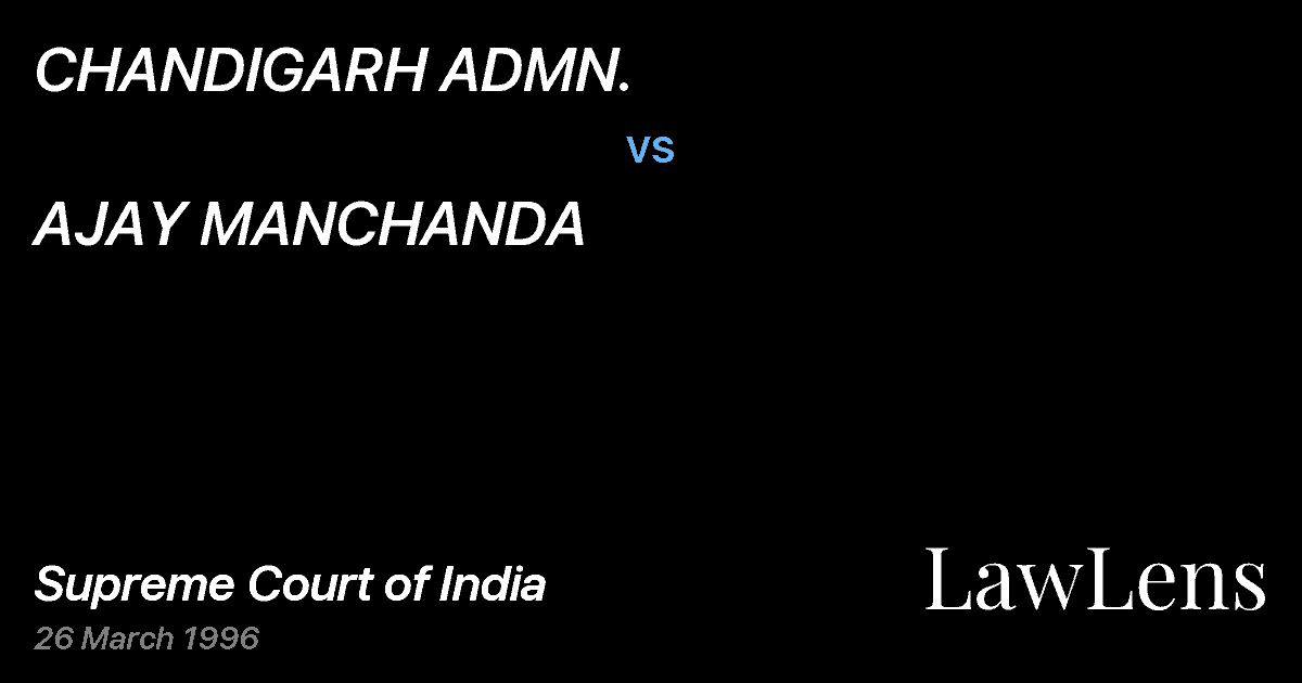 Preview image for CHANDIGARH ADMN. vs. AJAY MANCHANDA