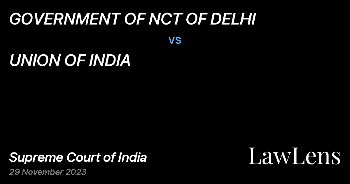 Preview image for GOVERNMENT OF NCT OF DELHI vs. UNION OF INDIA