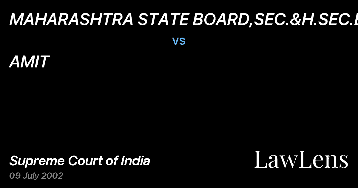 Preview image for MAHARASHTRA STATE BOARD,SEC.&H.SEC.EDU. vs. AMIT