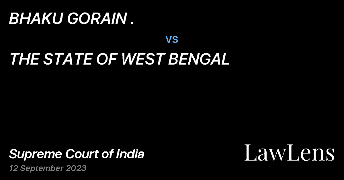Preview image for BHAKU GORAIN . vs. THE STATE OF WEST BENGAL