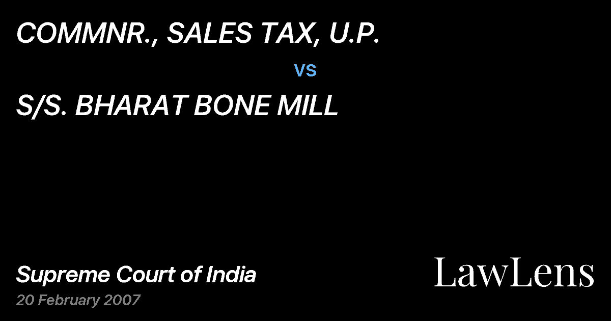 Preview image for COMMNR., SALES TAX, U.P. vs. S/S. BHARAT BONE MILL