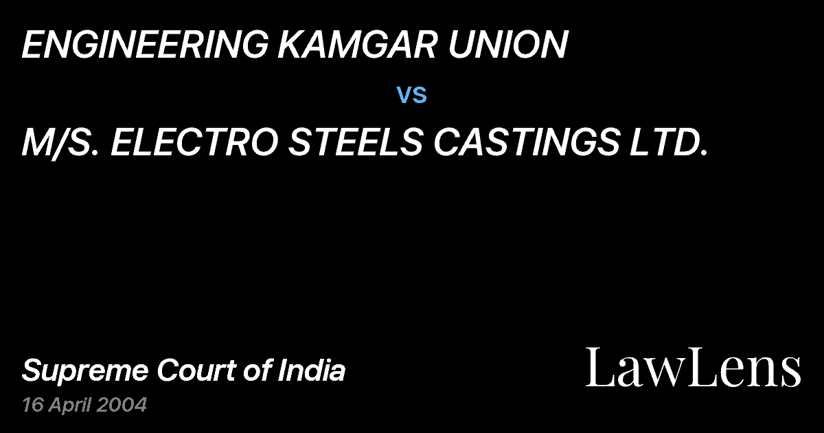 Preview image for ENGINEERING KAMGAR UNION vs. M/S. ELECTRO STEELS CASTINGS LTD.