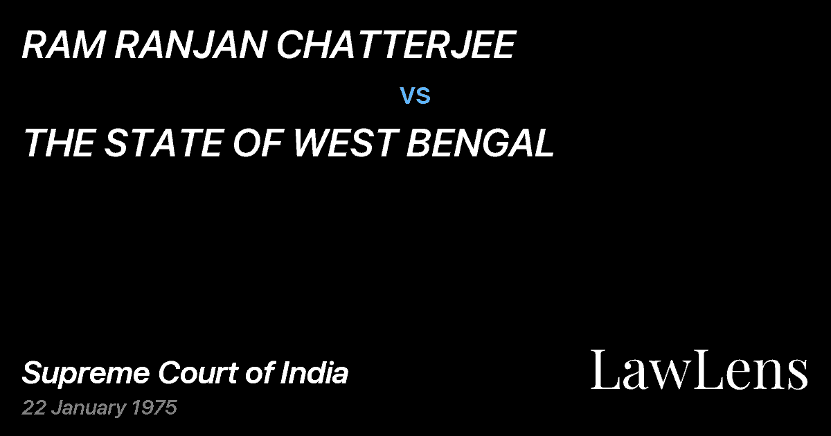 Preview image for RAM RANJAN CHATTERJEE vs. THE STATE OF WEST BENGAL