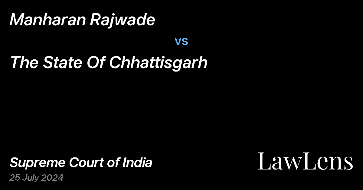 Preview image for MANHARAN RAJWADE vs. THE STATE OF CHHATTISGARH