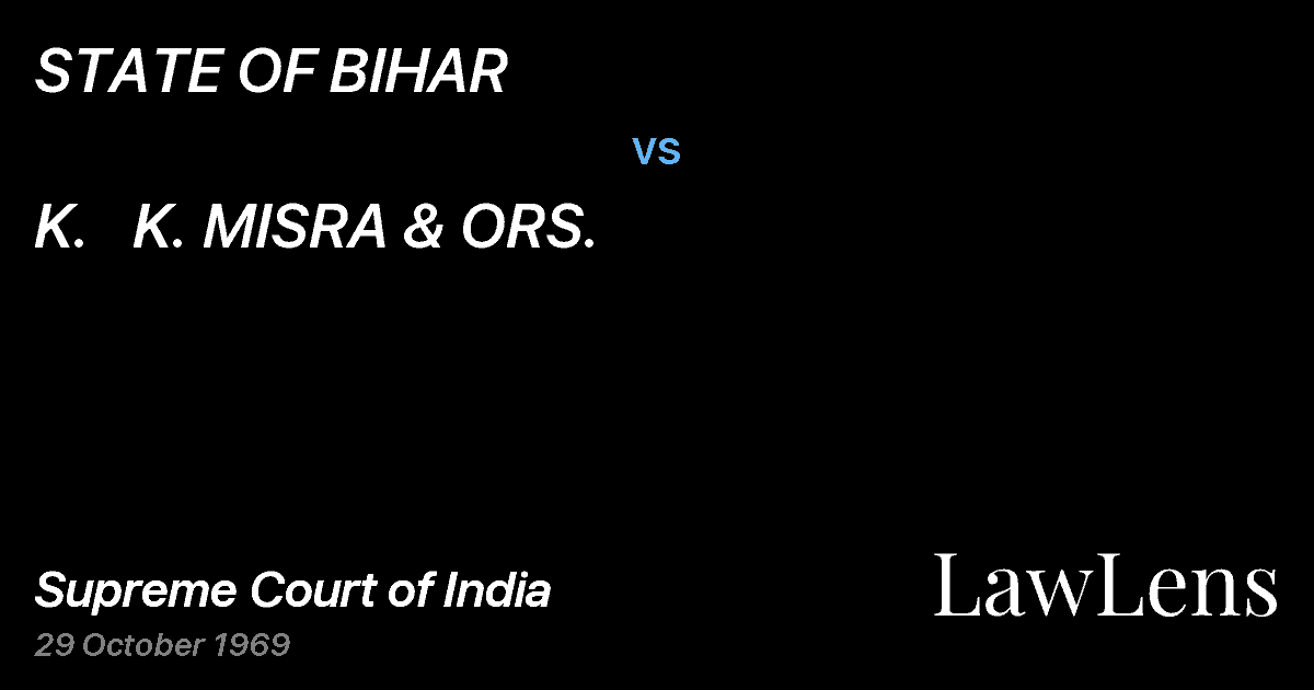 Preview image for STATE OF BIHAR vs. K.   K. MISRA & ORS.