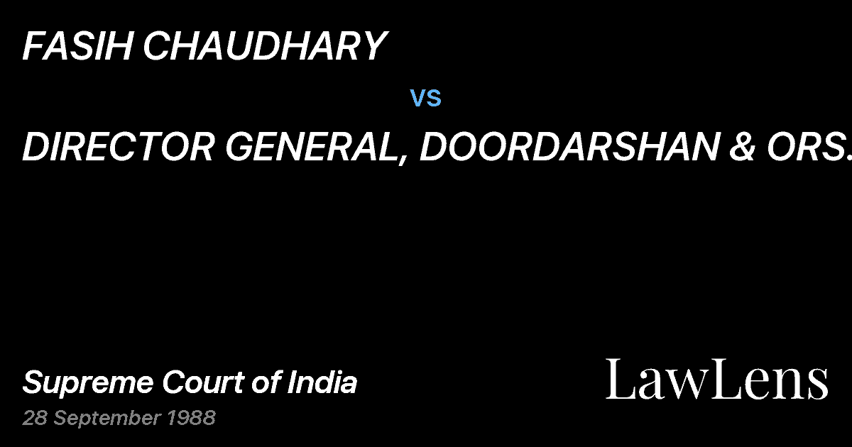 Preview image for FASIH CHAUDHARY vs. DIRECTOR GENERAL, DOORDARSHAN & ORS.