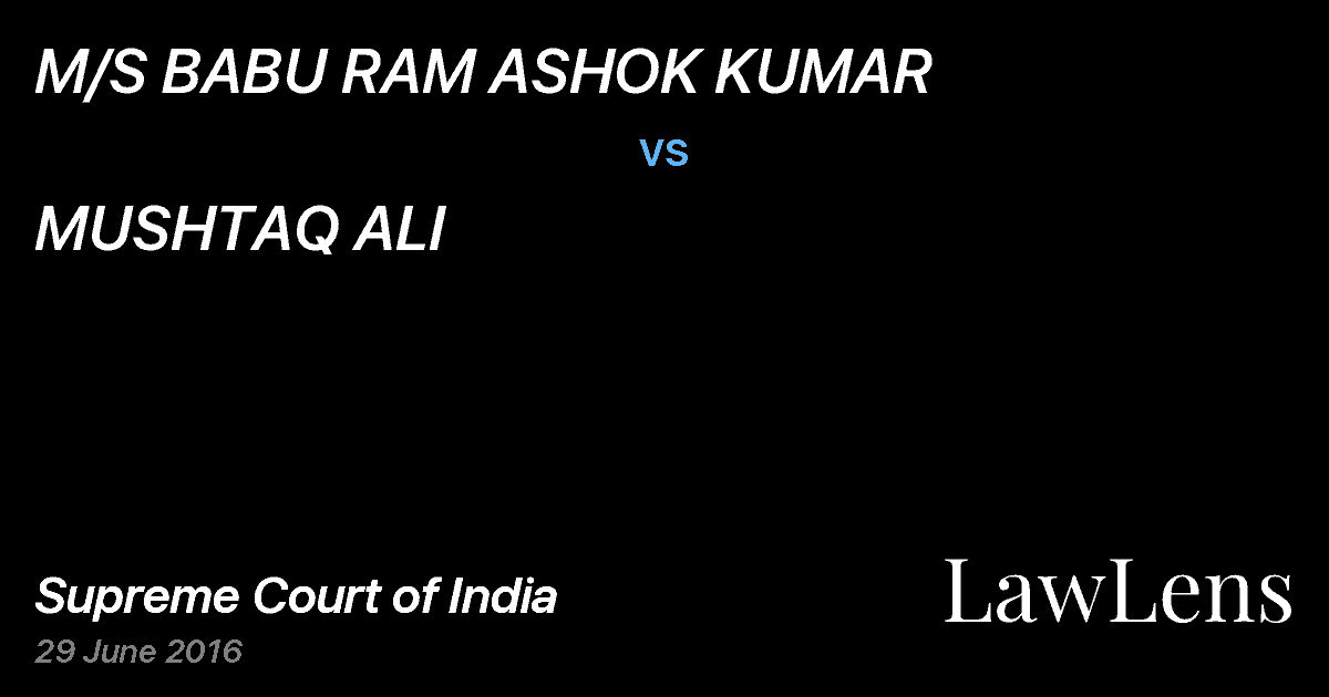 Preview image for M/S BABU RAM ASHOK KUMAR vs. MUSHTAQ ALI