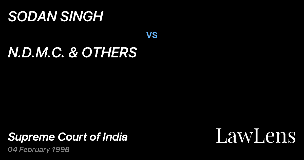 Preview image for SODAN SINGH vs. N.D.M.C. & OTHERS