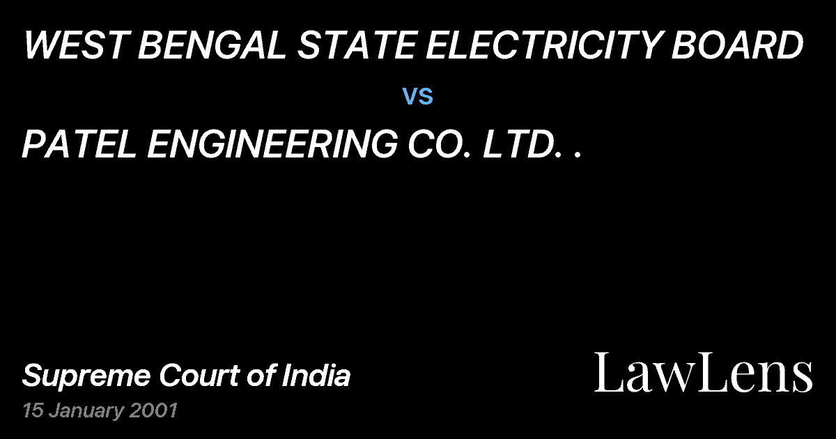 Preview image for WEST BENGAL STATE ELECTRICITY BOARD vs. PATEL ENGINEERING CO. LTD. .