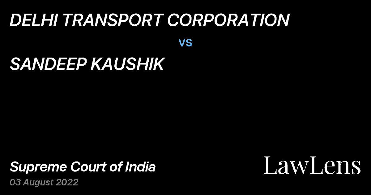 Preview image for DELHI TRANSPORT CORPORATION vs. SANDEEP KAUSHIK