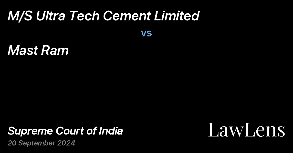 Preview image for M/S ULTRA TECH CEMENT LIMITED vs. MAST RAM