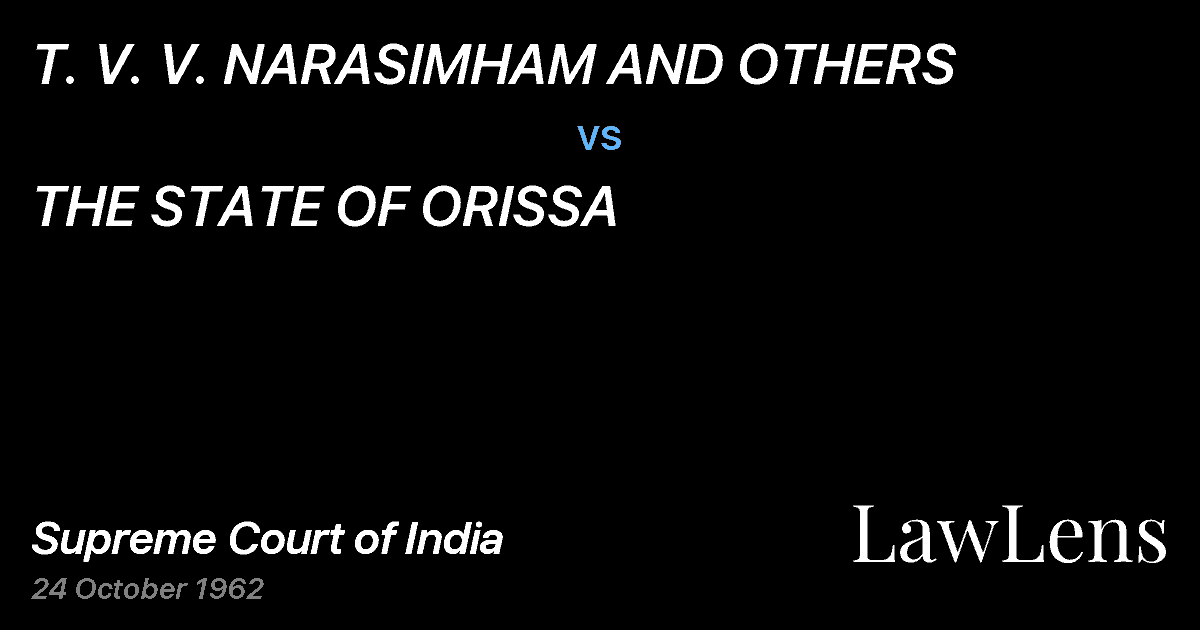 Preview image for T. V. V. NARASIMHAM AND OTHERS vs. THE STATE OF ORISSA