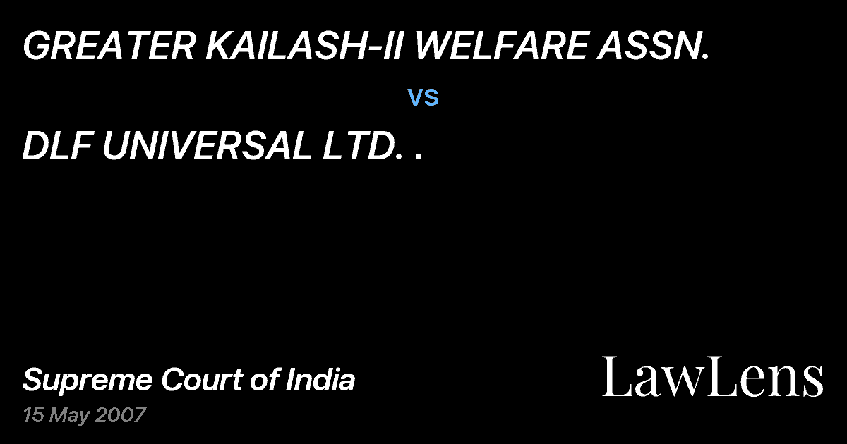 Preview image for GREATER KAILASH-II WELFARE ASSN. vs. DLF UNIVERSAL LTD. .