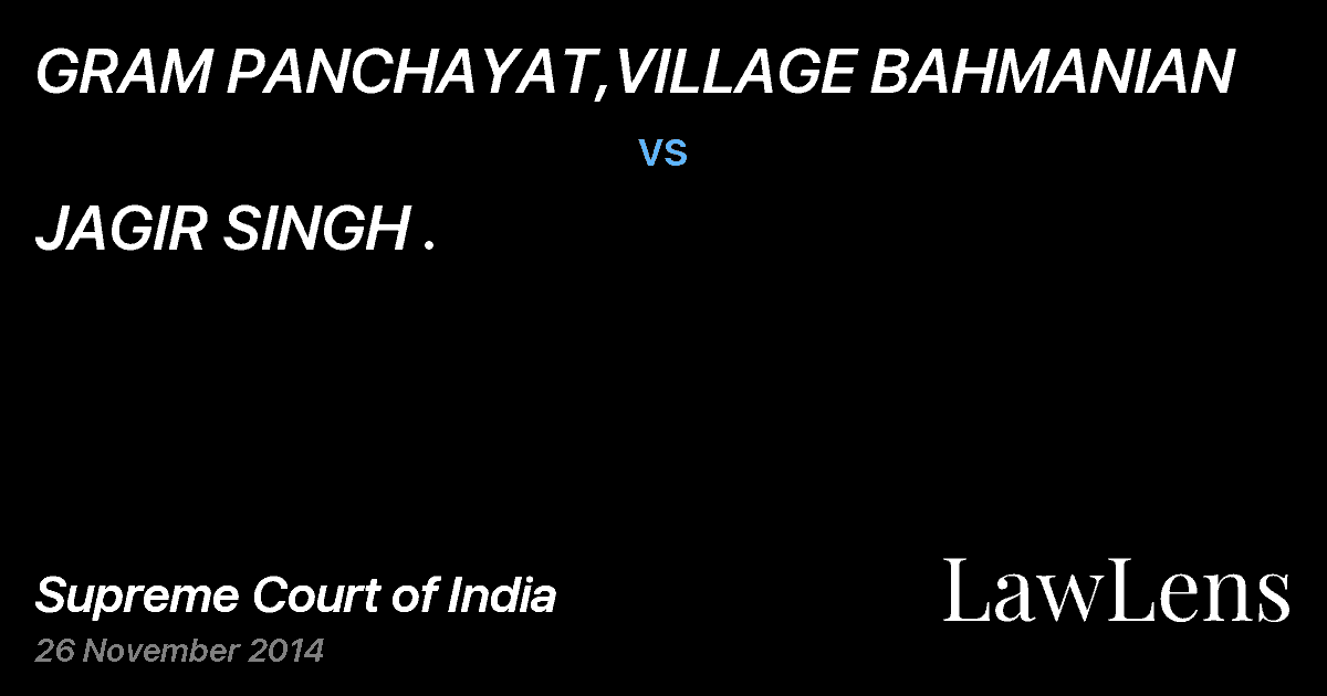 Preview image for GRAM PANCHAYAT,VILLAGE BAHMANIAN vs. JAGIR SINGH .