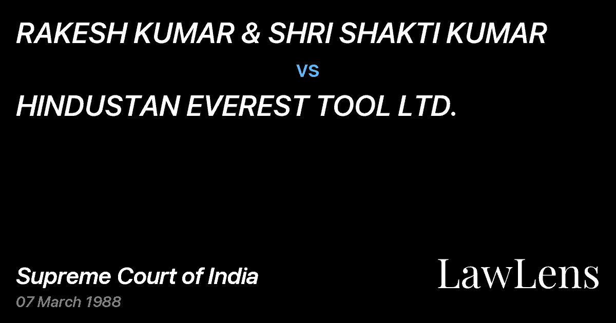 Preview image for RAKESH KUMAR & SHRI SHAKTI KUMAR vs. HINDUSTAN EVEREST TOOL LTD.