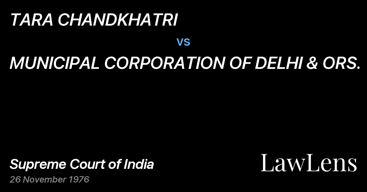 Preview image for TARA CHANDKHATRI vs. MUNICIPAL CORPORATION OF DELHI & ORS.