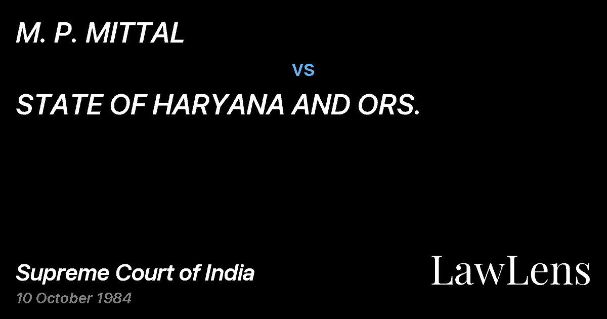 Preview image for M. P. MITTAL vs. STATE OF HARYANA AND ORS.
