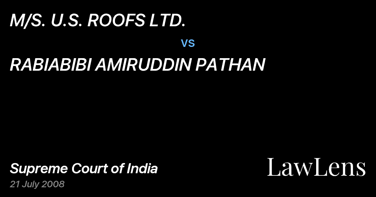 Preview image for M/S. U.S. ROOFS LTD. vs. RABIABIBI AMIRUDDIN PATHAN
