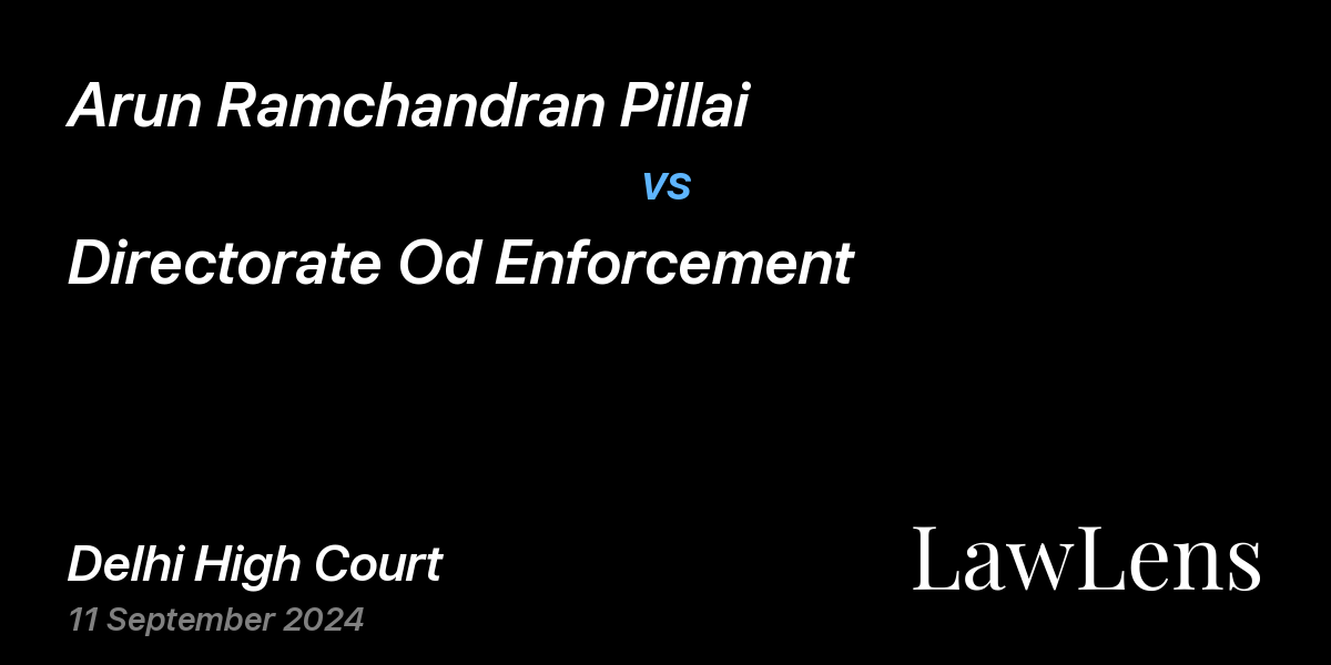 Preview image for Arun Ramchandran Pillai vs. Directorate Od Enforcement