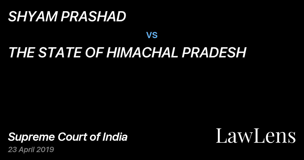 Preview image for SHYAM PRASHAD vs. THE STATE OF HIMACHAL PRADESH