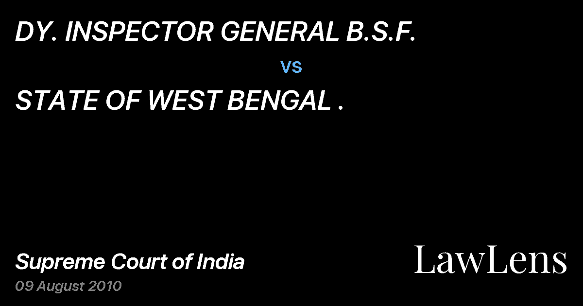 Preview image for DY. INSPECTOR GENERAL B.S.F. vs. STATE OF WEST BENGAL .