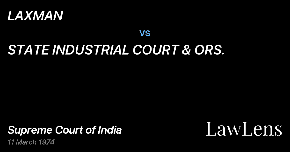 Preview image for LAXMAN vs. STATE INDUSTRIAL COURT & ORS.