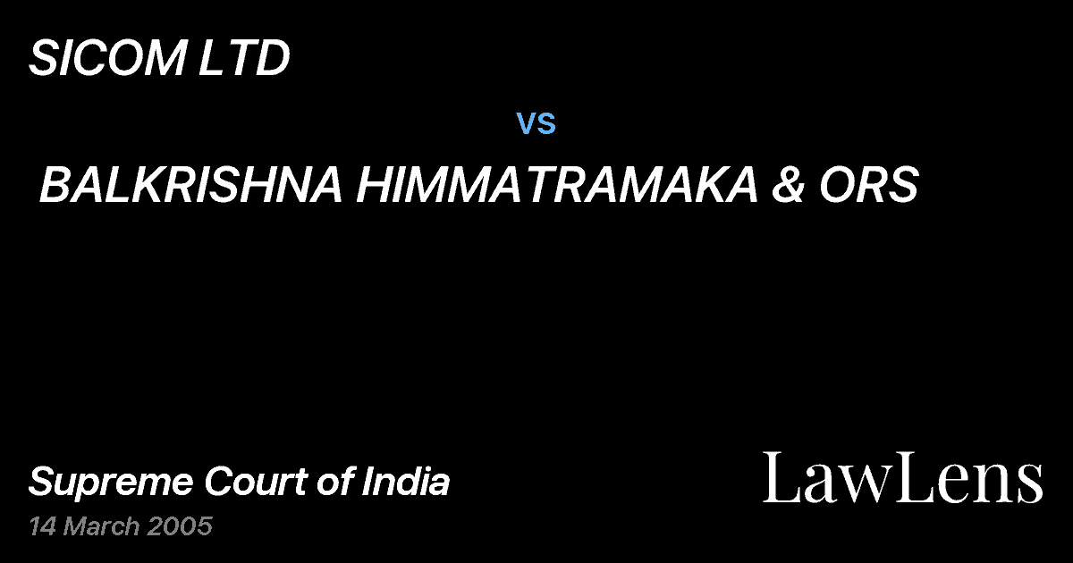 Preview image for SICOM LTD  vs.  BALKRISHNA HIMMATRAMAKA & ORS