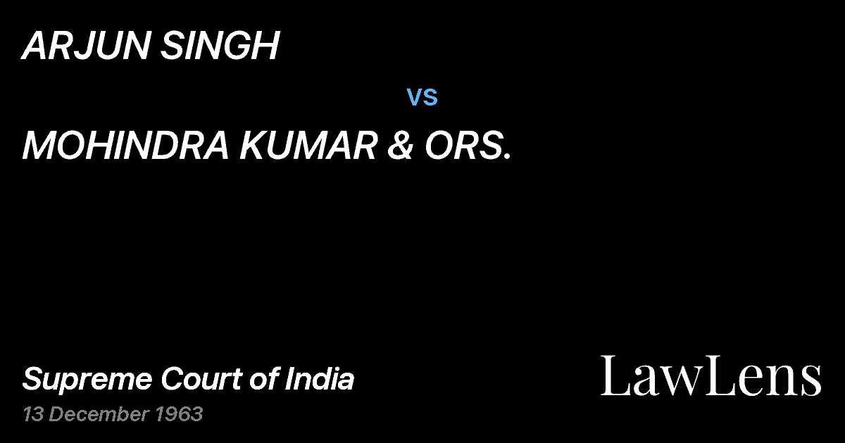 Preview image for ARJUN SINGH vs. MOHINDRA KUMAR & ORS.