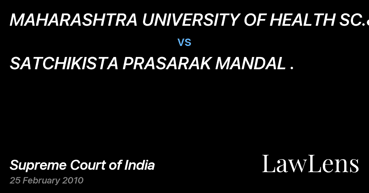 Preview image for MAHARASHTRA UNIVERSITY OF HEALTH SC.&ORS vs. SATCHIKISTA PRASARAK MANDAL .