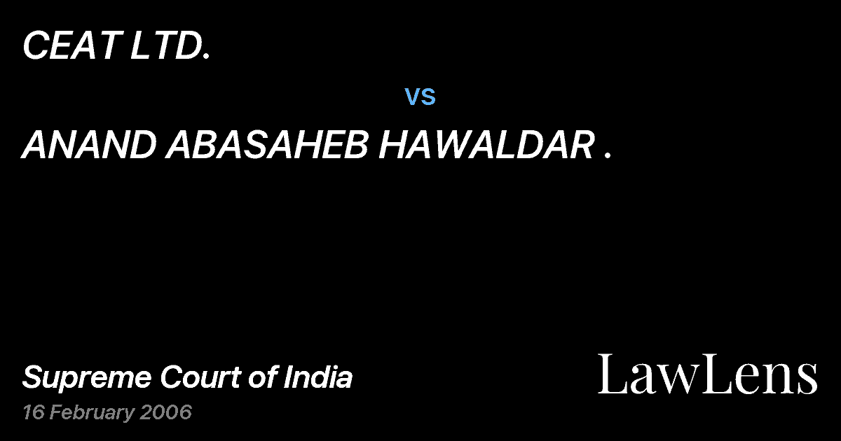 Preview image for CEAT LTD. vs. ANAND ABASAHEB HAWALDAR .