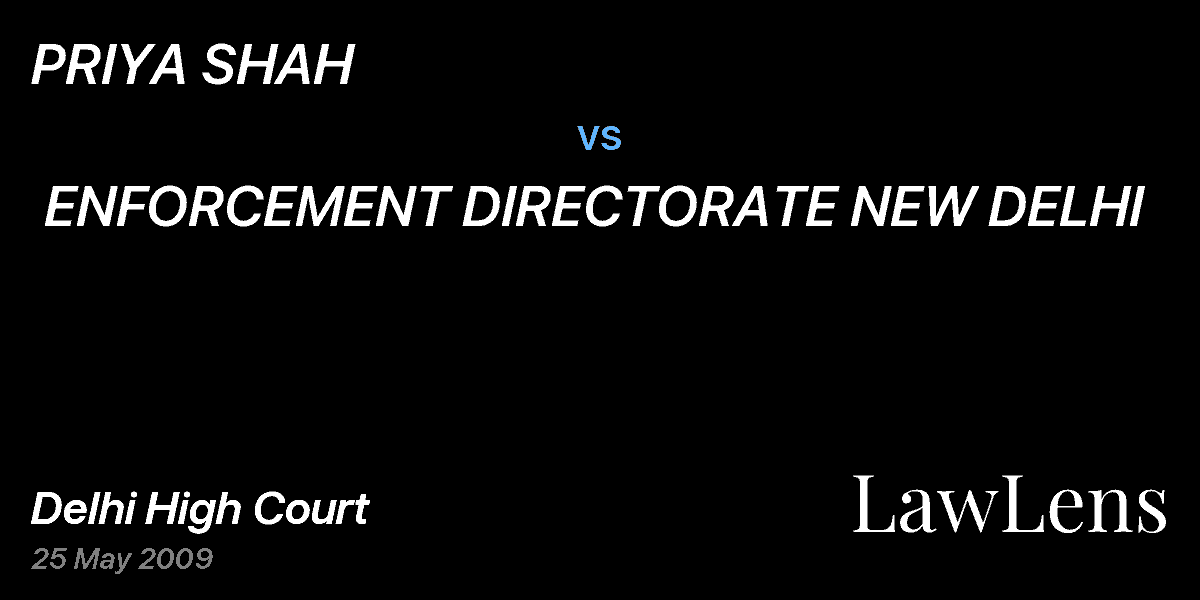 Preview image for PRIYA SHAH  vs.  ENFORCEMENT DIRECTORATE NEW DELHI