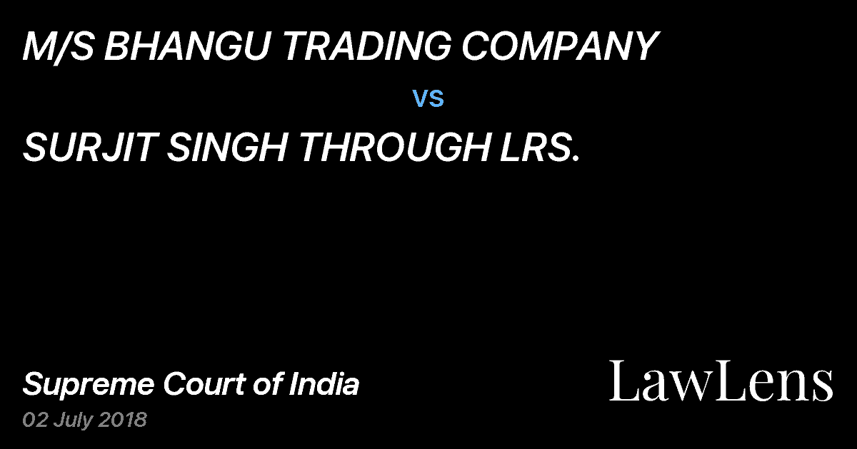 Preview image for M/S BHANGU TRADING COMPANY vs. SURJIT SINGH THROUGH LRS.