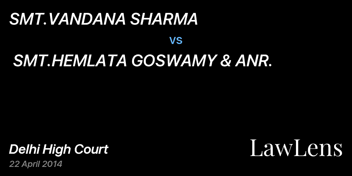 Preview image for SMT.VANDANA SHARMA  vs.  SMT.HEMLATA GOSWAMY & ANR.