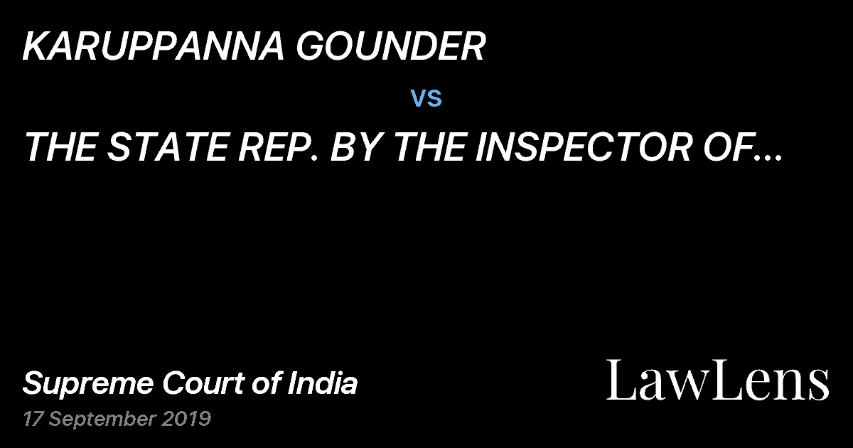 Preview image for KARUPPANNA GOUNDER vs. THE STATE  REP. BY THE INSPECTOR OF POLICE