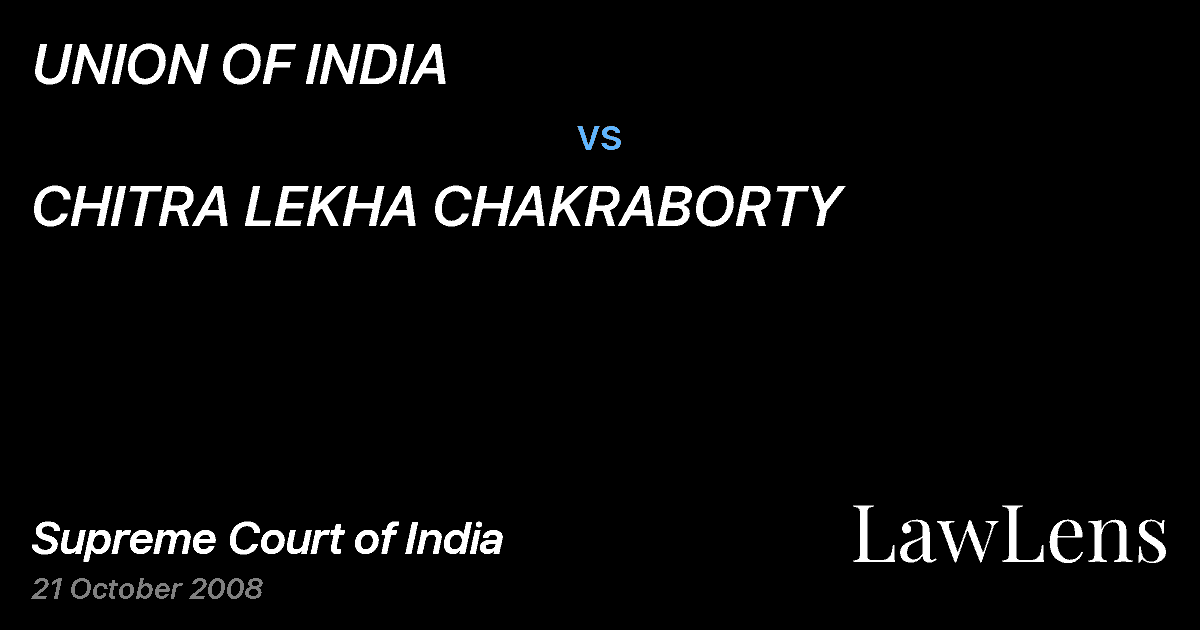 Preview image for UNION OF INDIA vs. CHITRA LEKHA CHAKRABORTY