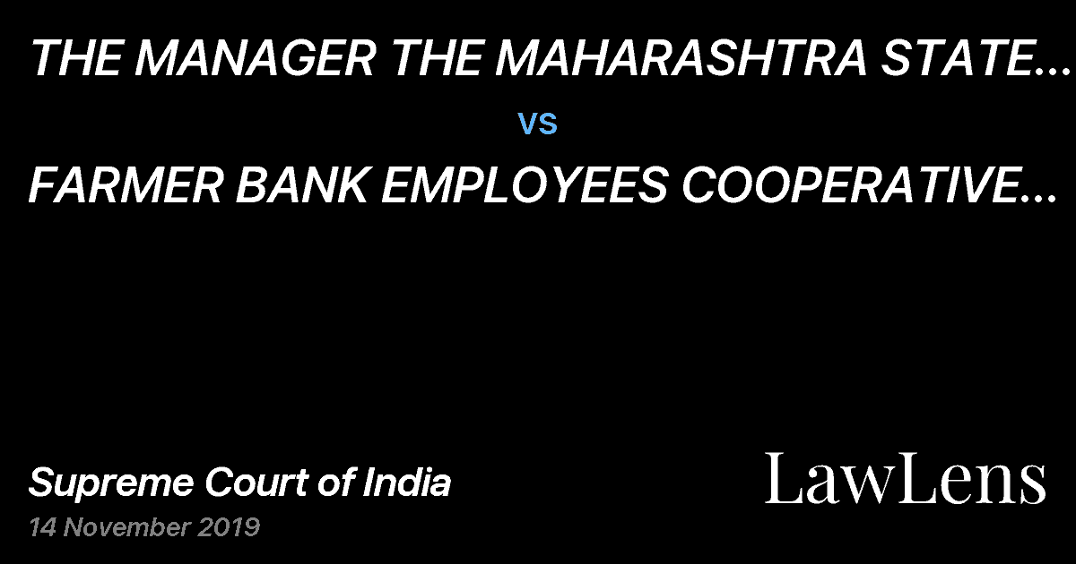Preview image for THE MANAGER THE MAHARASHTRA STATE COOP. BANK LTD vs. FARMER BANK EMPLOYEES COOPERATIVE HOUSING SOCIETY LTD