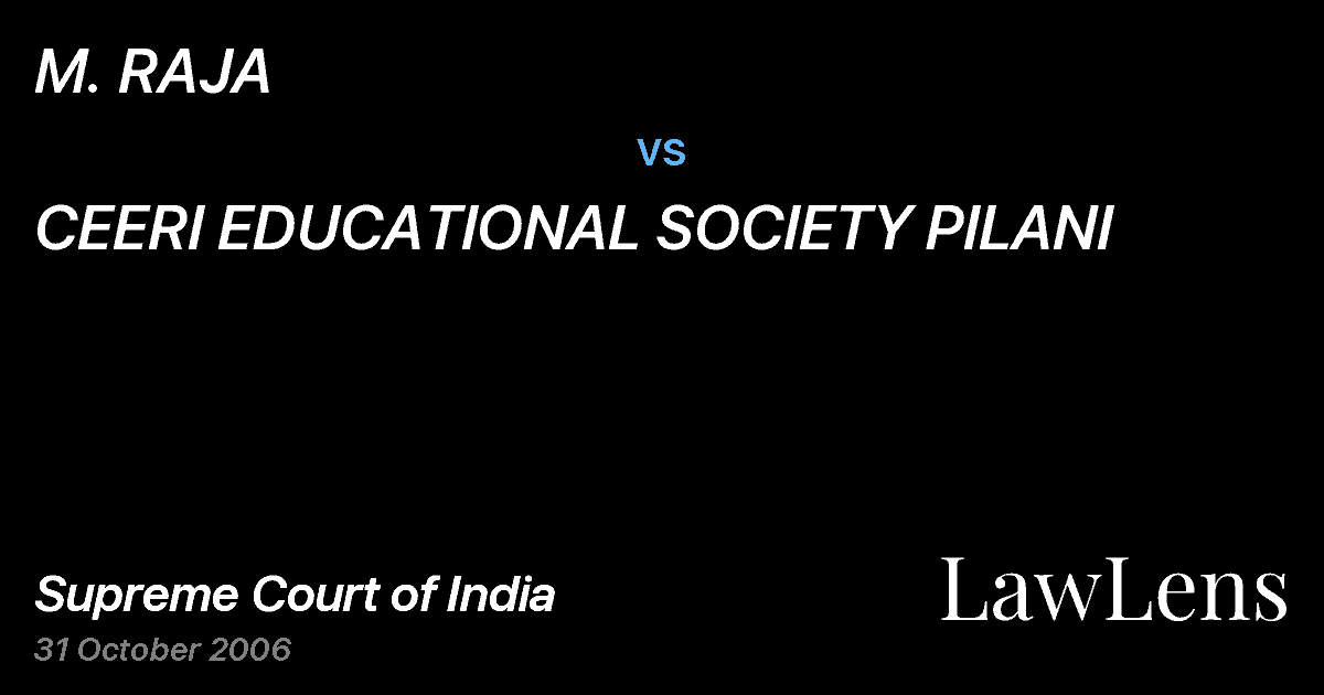 Preview image for M. RAJA vs. CEERI EDUCATIONAL SOCIETY PILANI