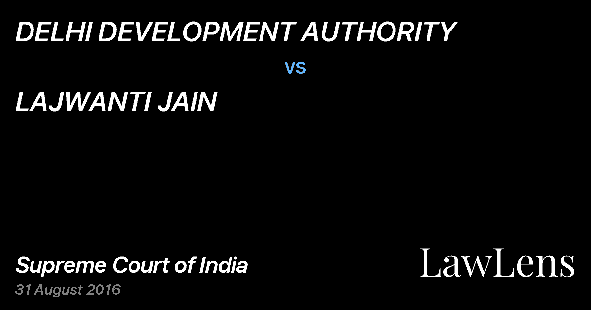 Preview image for DELHI DEVELOPMENT AUTHORITY vs. LAJWANTI JAIN