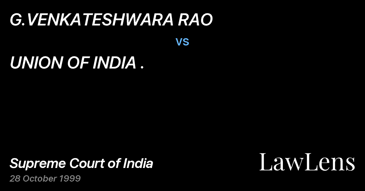 Preview image for G.VENKATESHWARA RAO vs. UNION OF INDIA .