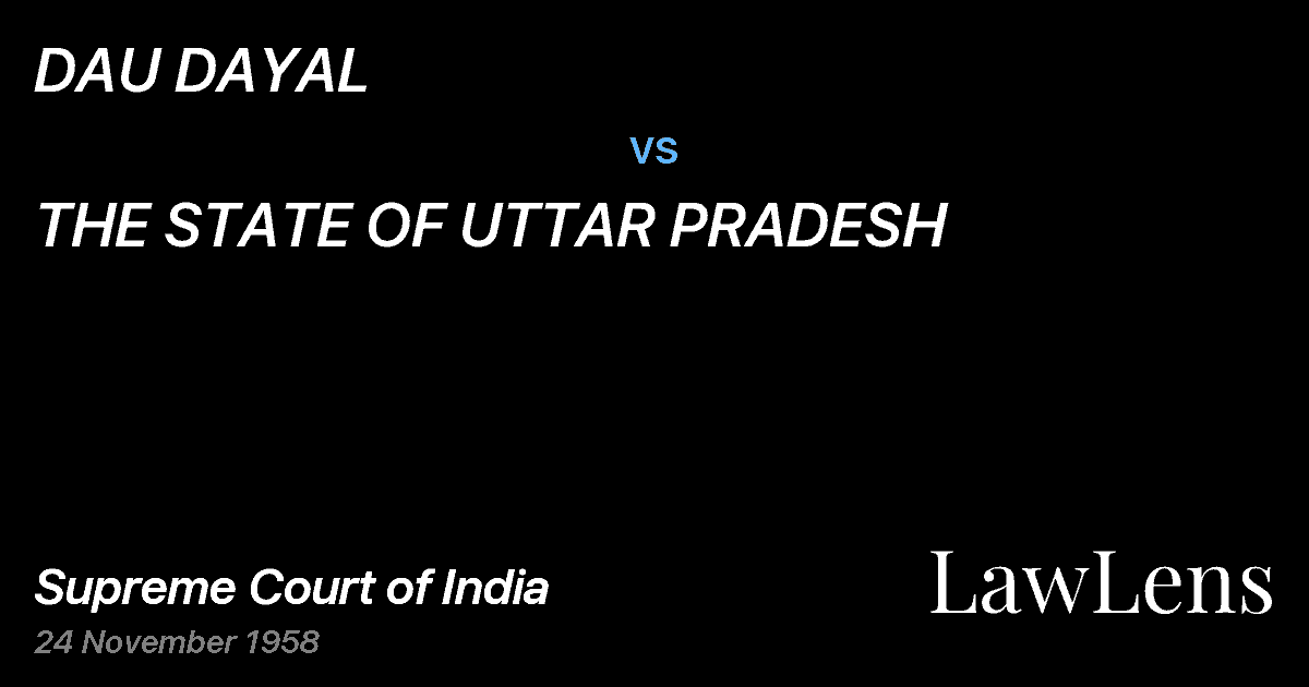 Preview image for DAU DAYAL vs. THE STATE OF UTTAR PRADESH