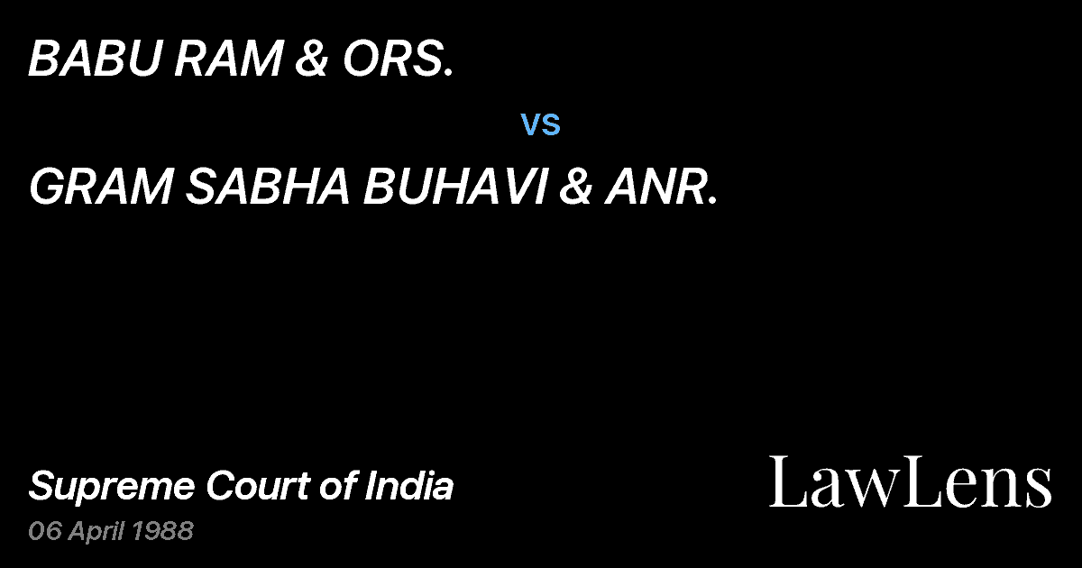 Preview image for BABU RAM & ORS. vs. GRAM SABHA BUHAVI & ANR.