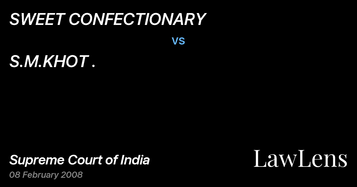 Preview image for SWEET CONFECTIONARY vs. S.M.KHOT .
