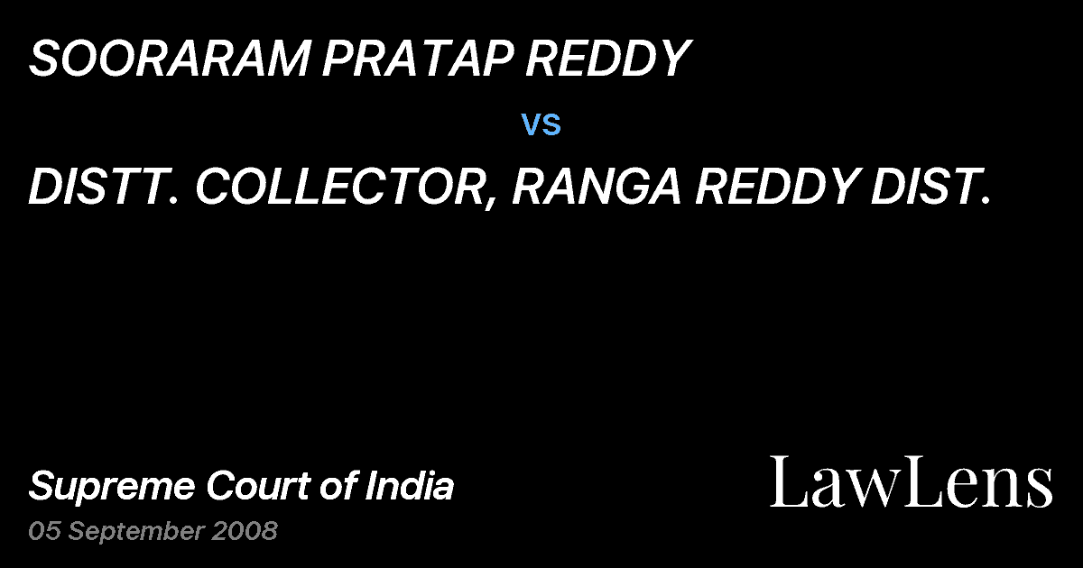 Preview image for SOORARAM PRATAP REDDY vs. DISTT. COLLECTOR, RANGA REDDY DIST.