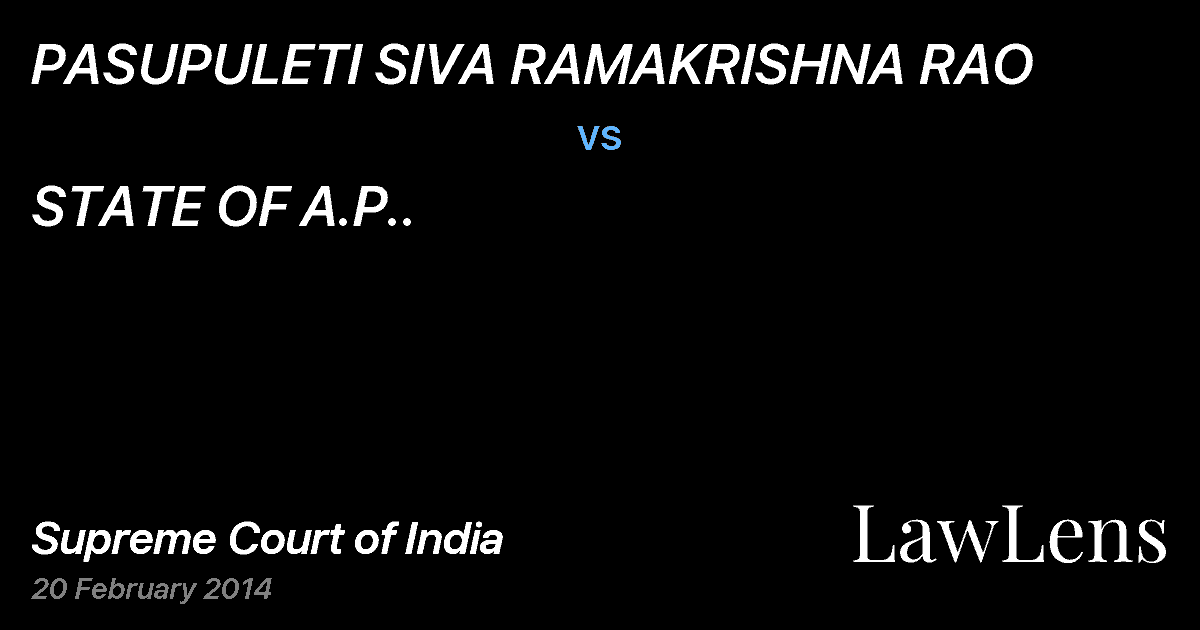 Preview image for PASUPULETI SIVA RAMAKRISHNA RAO vs. STATE OF A.P..