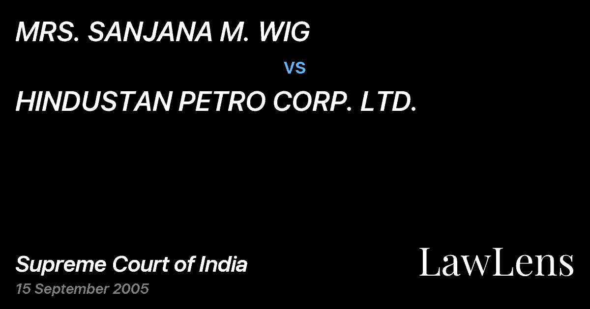 Preview image for MRS. SANJANA M. WIG vs. HINDUSTAN PETRO CORP. LTD.